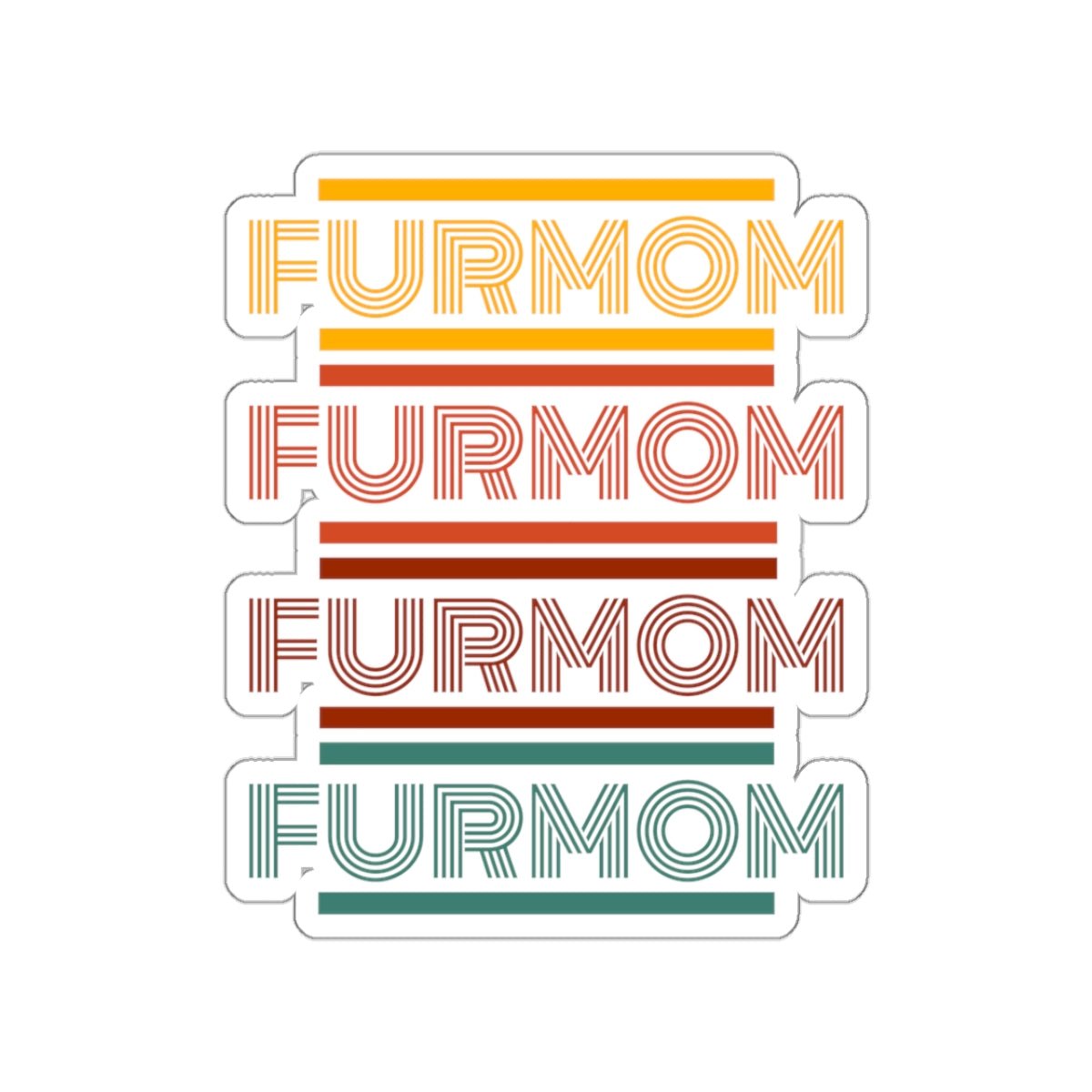 Fur Mom, pet mama sticker - The muggin shop