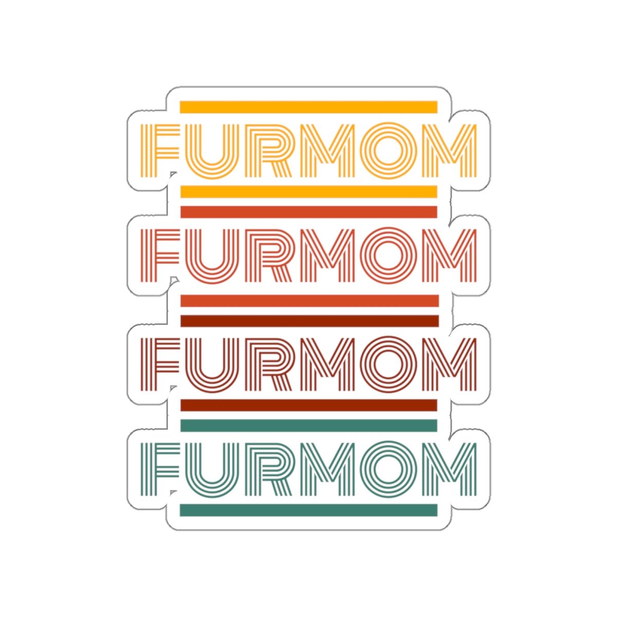 Fur Mom, pet mama sticker - The muggin shop